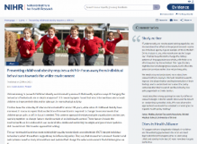 NIHR Alert: Preventing childhood obesity requires a shift in focus away from individual behaviours towards the wider environment